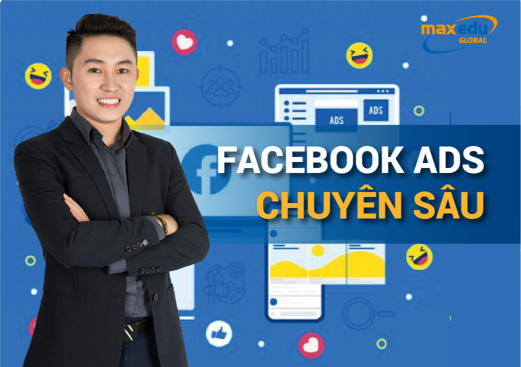 Khoá học FACEBOOK ADS ONLINE CHUYÊN SÂU trong combo F100 MASTER (COMBO)