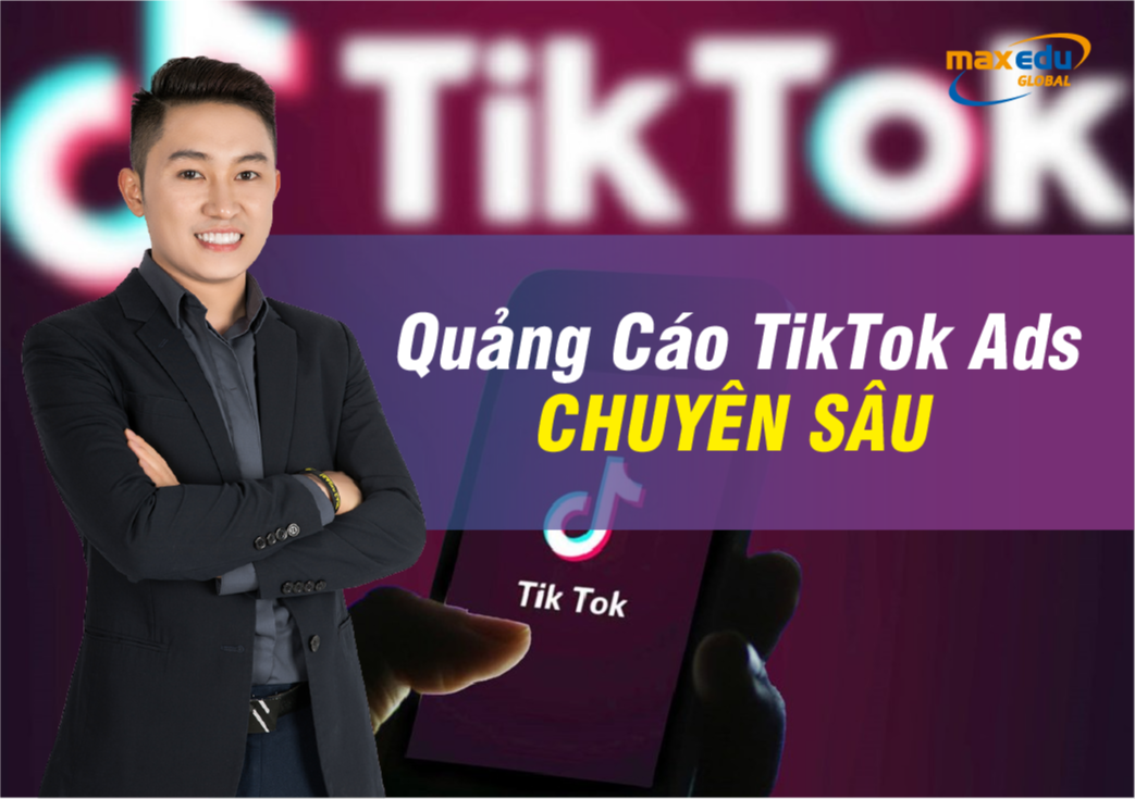 Khoá học TIKTOK ADS ONLINE CHUYÊN SÂU trong combo F100 MASTER (COMBO)