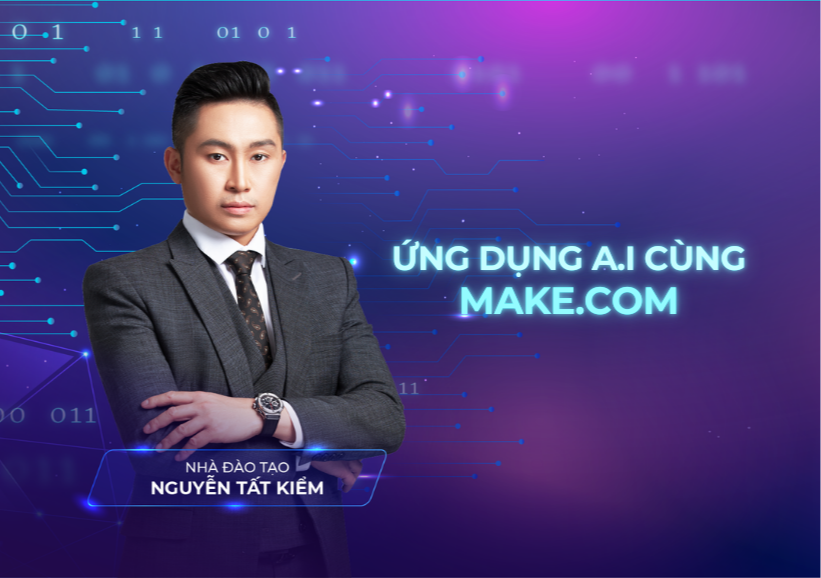 Khoá học ỨNG DỤNG A.I CÙNG MAKE.COM trong combo A.I FULL STACK