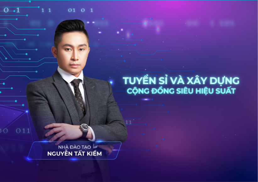 Khoá học Tuyển đại lý và xây dựng cộng đồng kinh doanh siêu hiệu suất trong combo DOANH CHỦ MINH TRÍ KINH DOANH